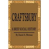 Craftsbury : A Brief Social History