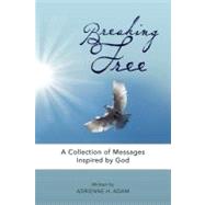 Breaking Free