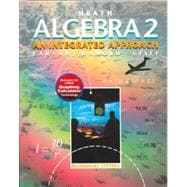 Algebra 2 : An Integrated Approach