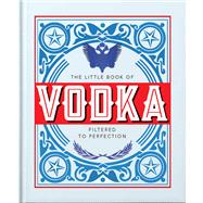 The Little Book of Vodka