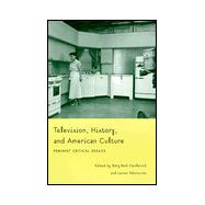 Television History and American Culture