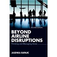Beyond Airline Disruptions