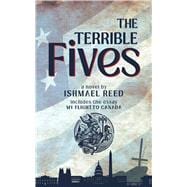 The Terrible Fives With the essay My Flight to Canada