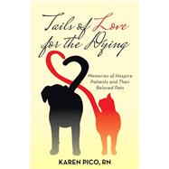 Tails of Love for the Dying