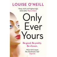Only Ever Yours
