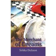 The Merchant of Dreams