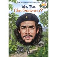 Who Was Che Guevara?