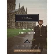 Collected Short Fiction of V. S. Naipaul