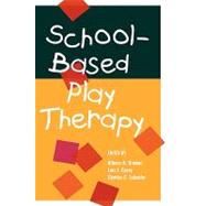 School-Based Play Therapy