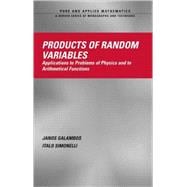 Products of Random Variables: Applications to Problems of Physics and to Arithmetical Functions
