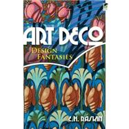 Art Deco Design Fantasies