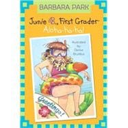 Junie B. Jones #26: Aloha-ha-ha!