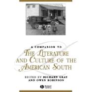 A Companion to the Literature and Culture of the American South