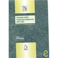 Computer Aided Production Engineering CAPE 2003