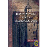 Henry Neville and The Shakespeare Code