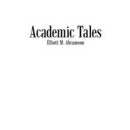 Academic Tales