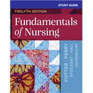 Study Guide for Fundamentals of Nursing