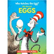 Who Hatches the Egg All About Eggs