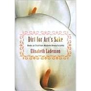 Dirt for Art's Sake