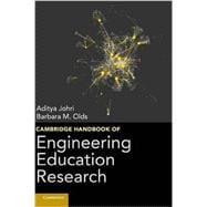 Cambridge Handbook of Engineering Education Research