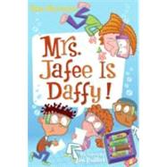 Mrs. Jafee Is Daffy! (My Weird School Daze, Bk. 6)