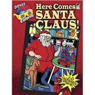 3-D Coloring Book--Here Comes Santa Claus!