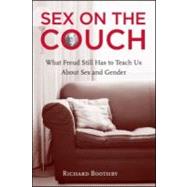 Sex on the Couch: What Freud Still Has To Teach Us About Sex and Gender