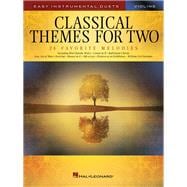 Classical Themes for Two Violins Easy Instrumental Duets