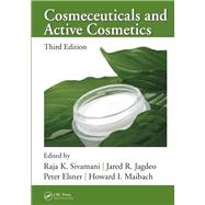 Cosmeceuticals and Active Cosmetics Third Edition