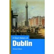 A Short History of Dublin