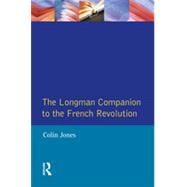 The Longman Companion to the French Revolution