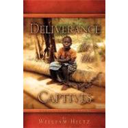 Deliverance to the Captives