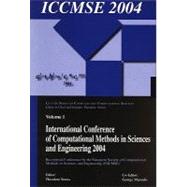International Conference of Computational Methods in Sciences and Engineering Iccmse 2004