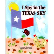 I Spy in the Texas Sky