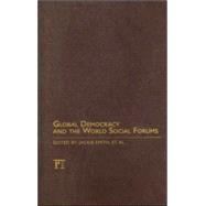 Global Democracy and the World Social Forums