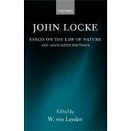 Essays on the Law of Nature The Latin Text with a Translation, Introduction and Notes, Together with
