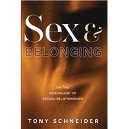 Sex and Belonging