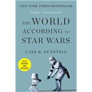 The World According to Star Wars (Revised and Updated)