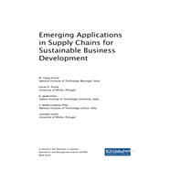 Emerging Applications in Supply Chains for Sustainable Business Development