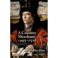 A Country Merchant 14951520 Trading and Farming at the End of the Middle Ages