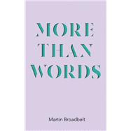 More Than Words