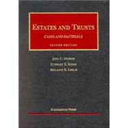 Estates and Trusts  Cases and Materials