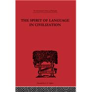 The Spirit of Language in Civilization