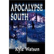 Apocalypse South