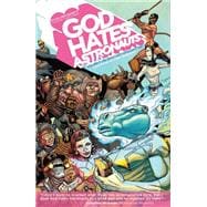 God Hates Astronauts Vol 1 God Hates Astronauts Vol 1