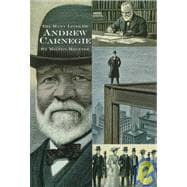 The Many Lives of Andrew Carnegie