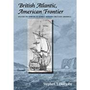 British Atlantic American Frontier