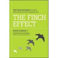 The Finch Effect The Five Strategies to Adapt and Thrive in Your Working Life