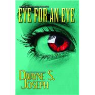 Eye for an Eye
