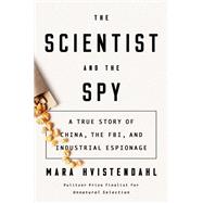 The Scientist and the Spy